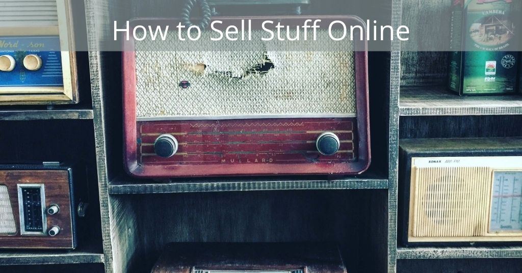 How to sell stuff online - Old radio on a shelf